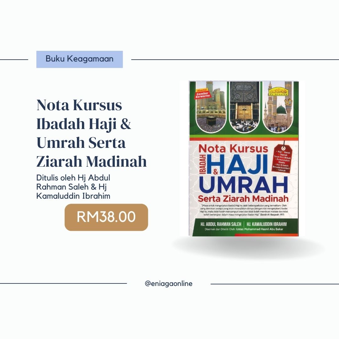 Nota Kursus Ibadah Haji & Umrah Serta Ziarah Madinah