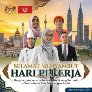 20260501 hari pekerja keberkatan pekerjaan rezeki halal